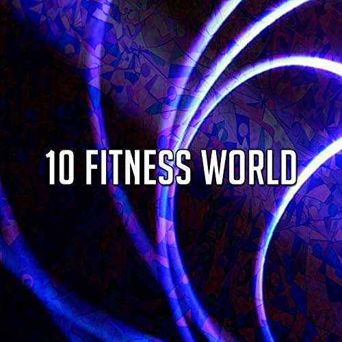 10 Fitness World