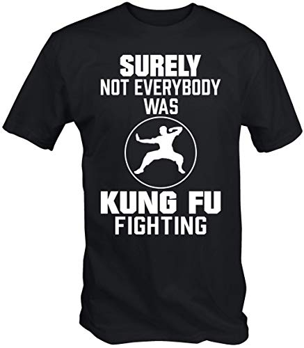 6TN Hombre Fijo No Everybody Fue Kung Fu Combate Camiseta de Manga Corta - Negro, Mediana