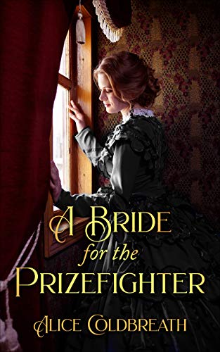 A Bride for the Prizefighter: A Victorian Romance (English Edition)