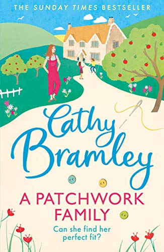 A Patchwork Family: The brand new uplifting and heart-warming novel from the Sunday Times bestseller (English Edition)