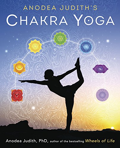 Anodea Judith's Chakra Yoga (English Edition)