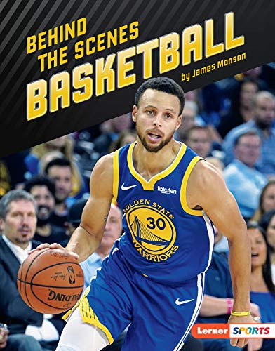 Behind the Scenes Basketball (Inside the Sport (Lerner ™ Sports)) (English Edition)