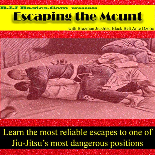 BJJ Basics: Escaping the Mount (English Edition)