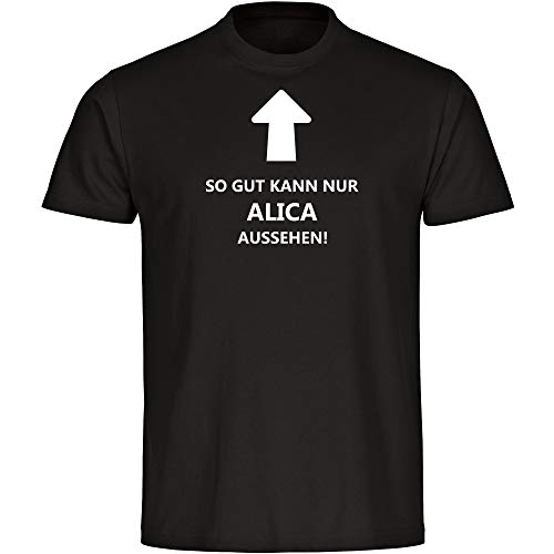 Camiseta infantil con texto en alemán "So gut kann nur Alica", color negro, talla 128 hasta 176 Negro 152 cm