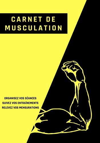 CARNET DE MUSCULATION: cahier de suivi d'entraînements |  50 séances sur double-page | format très pratique 17 x 25 cm