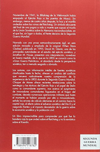 Choque de titanes. La victoria del ejército rojo sobre Hitler (Segunda Guerra Mundial)