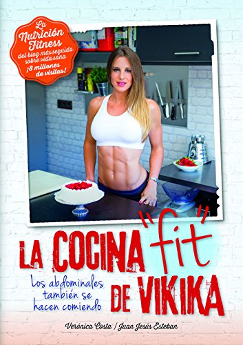 Cocina Fit De Vikika, La (Cocina y nutrición)