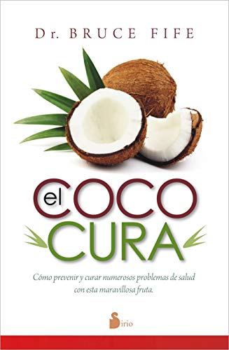 COCO CURA, EL (Medicina Natural)