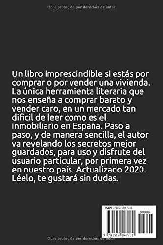 Cómo comprar y vender una vivienda en España.: Tecnicas y estrategias inmobiliarias. 2016.