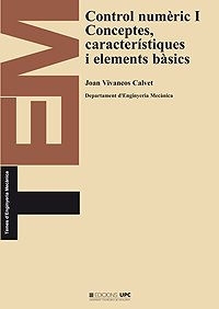 Control numèric I. Conceptes, característiques i elements bàsics.: 17 (TEM Temes d'Enginyeria Mecánica)