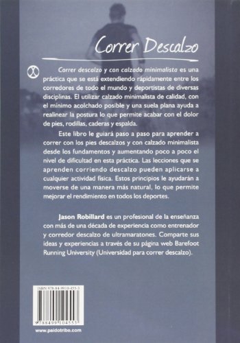 Correr descalzo. La ciencia de correr descalzo y con calzado minimalista (Deportes)