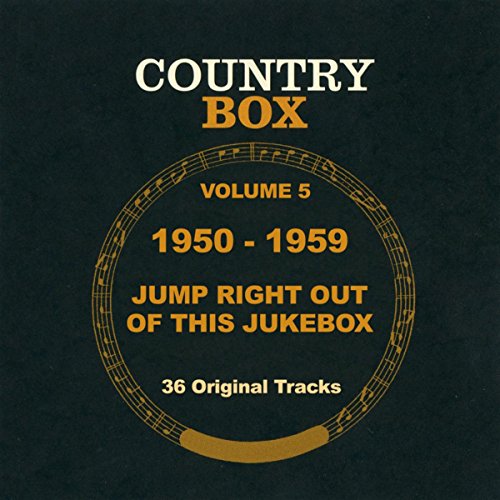 Country box Vol.5 Jump Right Out Of This Jukebox