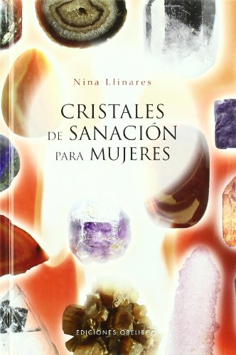 Cristales de sanación para mujeres (SALUD Y VIDA NATURAL)