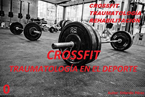 CROSSFIT, TRAUMATOLOGÍA EN EL DEPORTE