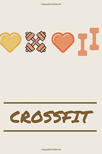 Crossfit WOD Journal: Crossfit Workout Journal - WOD Logbook - Exercise Planner - Cross Training Tracking Diary WOD Book  Track 200 WODs 130 Benchmarks  Personal Records