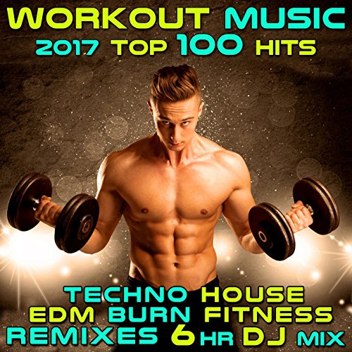 CrossFitted , Pt. 26 (140 BPM Workout Music Top Hits DJ Mix)