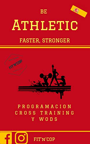 CrossTraining BeAthletic : Más Fuerte ,  más rápido: Cross Training