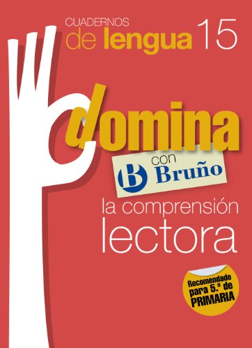 Cuadernos Domina Lengua 15 Comprensión lectora 5 (Castellano - Material Complementario - Cuadernos De Lengua Primaria) - 9788421669044