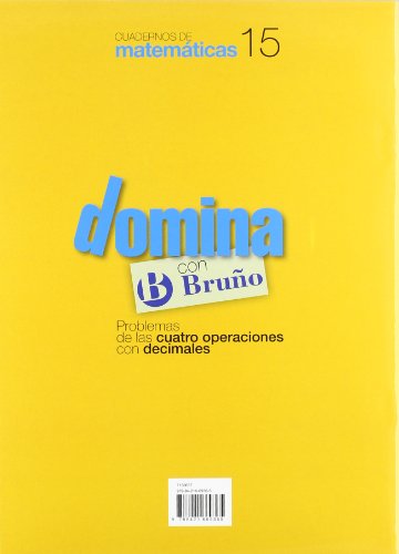 Cuadernos Domina Matemáticas 15 Problemas de las cuatro operaciones con decimales (Castellano - Material Complementario - Cuadernos De Matemáticas) - 9788421669365