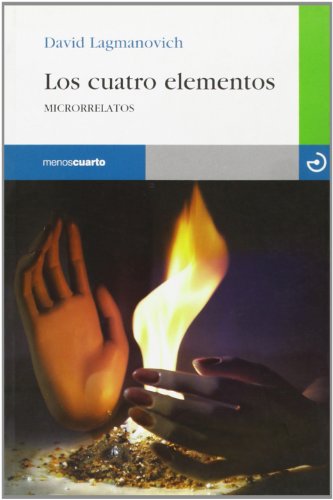 Cuatro Elementos, Los: Microrrelatos (Reloj de Arena)