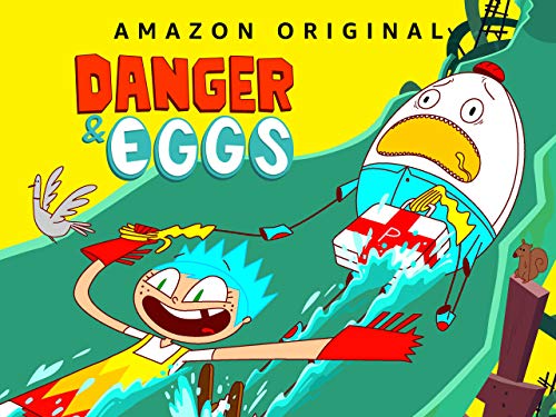 Danger & Eggs - Season 1