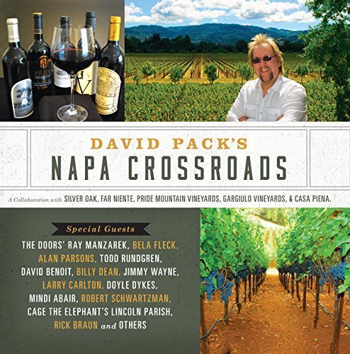 David Pack's Napa Crossroads by David Pack (2014-05-03)