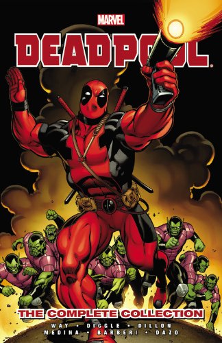 Deadpool: The Complete Collection by Daniel Way, Volume 1 (Deadpool by Daniel Way: the Complete Collection)