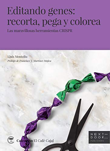 Editando genes: recorta, pega y colorea: Las maravillosas herramientas CRISPR: 7 (El Café Cajal)