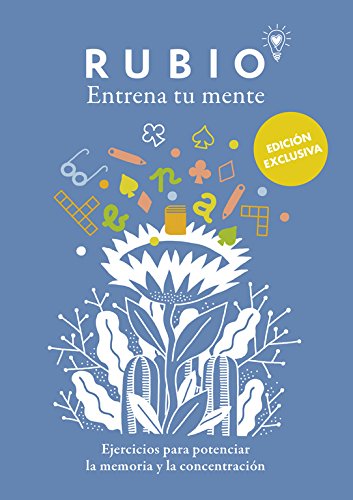 Ejercicios para potenciar la memoria y la concentración (edición exclusiva) (Rubio. Entrena tu mente)