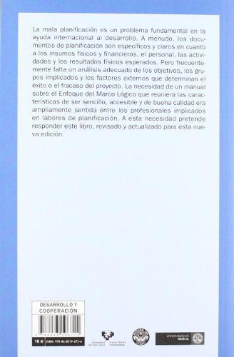 El enfoque del marco lógico: Manual para la planificación de proyectos orientados mediante objetivos (Mayor)