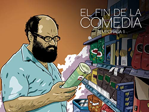 El Fin de la Comedia Season 1