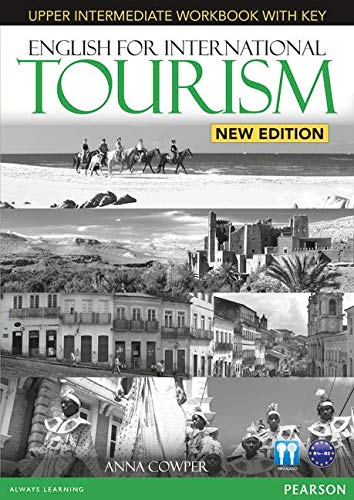 English for International Tourism Upper Intermediate New Edition Workbook with Key and Audio CD Pack (English for Tourism)