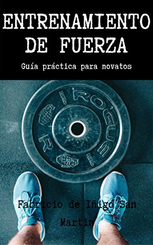 Entrenamiento de fuerza para principiantes: la mejor manera de crear tu propia rutina en el gimnasio