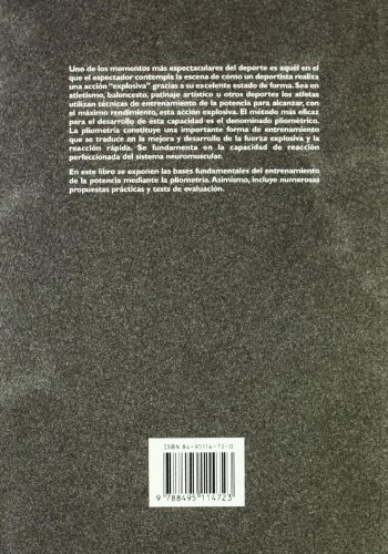 Entrenamiento de la potencia aplicado a los deportes: La pliometría para el desarrollo de la máxima potencia: 310 (Rendimiento deportivo)