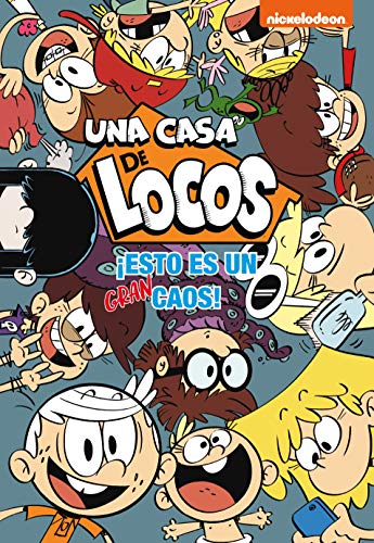 ¡Esto es un gran caos! (Una casa de locos. Cómic)