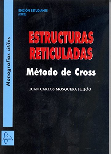 Estructuras Reticuladas: Método de Cross