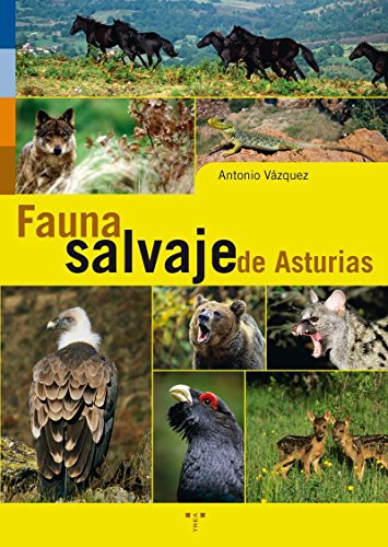 Fauna salvaje de Asturias (Asturias Libro a Libro)