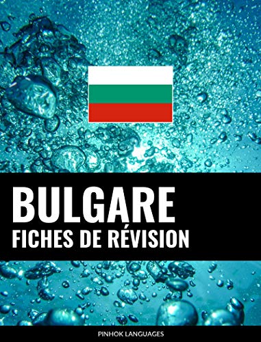 Fiches de révision en bulgare: 800 fiches de révision essentielles bulgare-français et français-bulgare (French Edition)