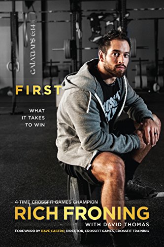 First: What It Takes to Win (English Edition)