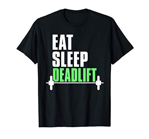 Funny Sports Gym Deadlift Gift Squat Fitness Camiseta