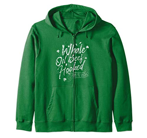 Funny St Patricks Day Shirt for Women Whale Oil Beef Hooked Sudadera con Capucha