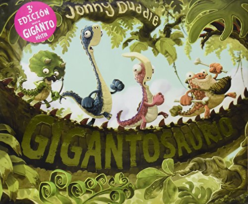 Gigantosaurio (COLECCION JONNY DUDDLE)