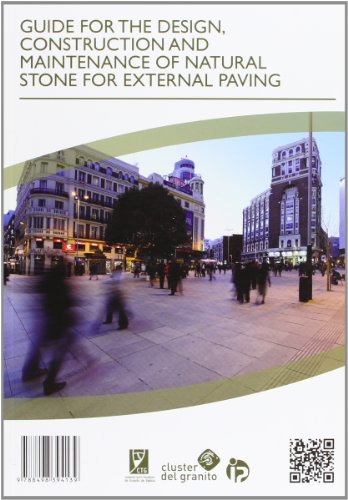 Guía para el diseño, construcción y mantenimiento de pavimentos exteriores de piedra natural (Soluciones con piedra)
