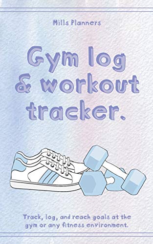 Gym Log and Workout Tracker: Track, log, and reach goals at the gym or any fitness environment.