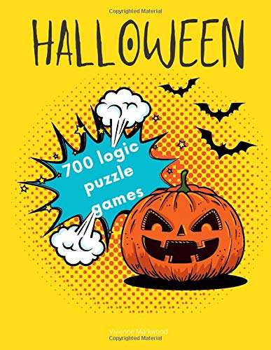 Halloween 700 Logic Puzzle Games: Riddles For Clever Kids | Brain Teasers And Family Fun | Activity Book | Gift Idea For Smart Children