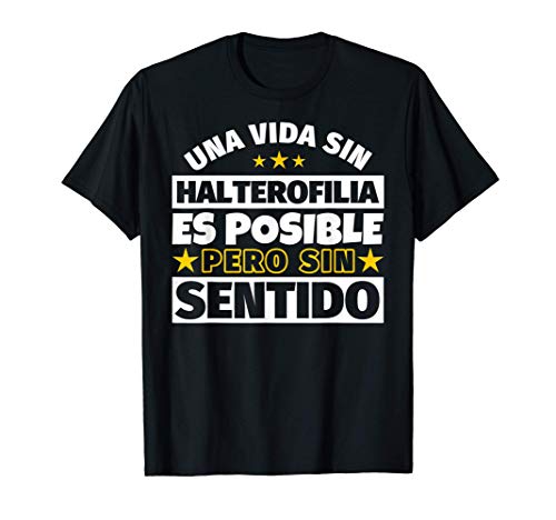 Halterofilia regalo gracioso Camiseta