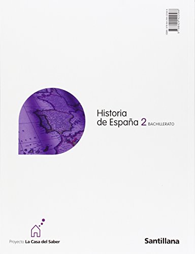 Historia de España Asturias 2 Bachillerato La Casa Del Saber - 9788429494617