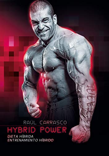 Hybrid Power: Dieta Híbrida + Entrenamiento Híbrido