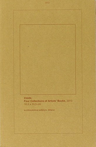 Inside. Four artists' books collections. Ediz. illustrata