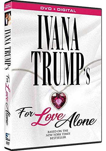 Ivana Trump'S For Love Alone [Edizione: Stati Uniti] [Italia] [DVD]